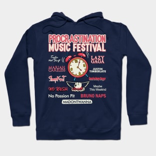 Procrastination Music Festival Hoodie